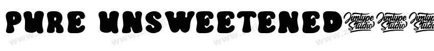 PURE UNSWEETENED字体转换